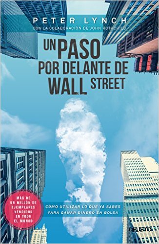 Un paso por delante de Wall Street, de Peter Lynch
